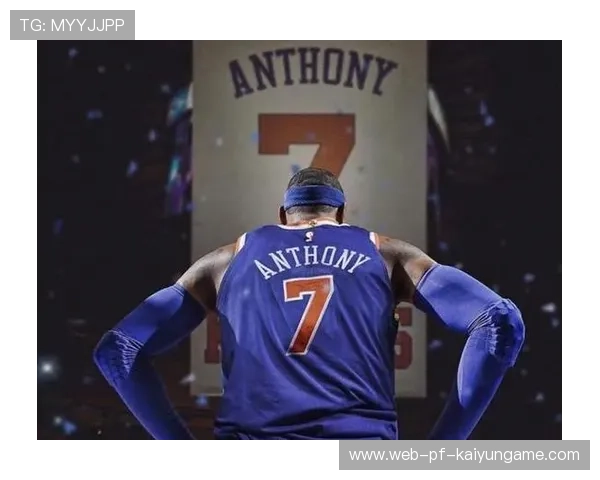 安东尼连场制造杀机！技术调整推动状态回弹——NBA巨星的逆转传奇